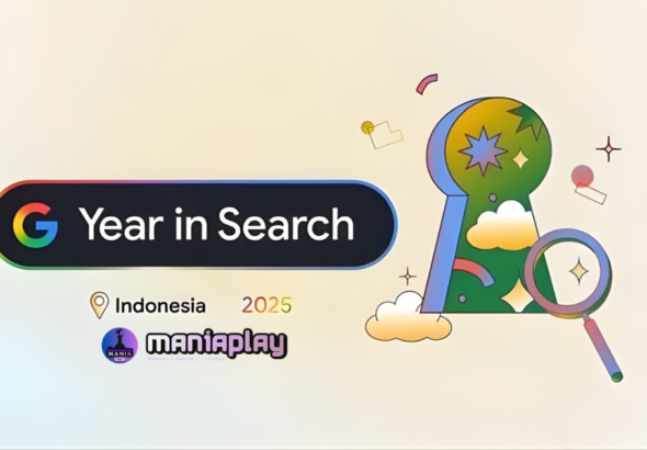 Tren Google Indonesia 2025 Maniaslot