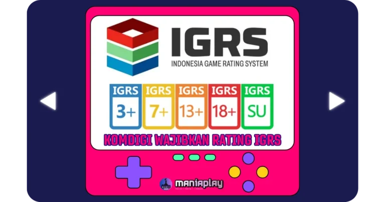 KOMDIGI Wajibkan Rating IGRS Maniaslot