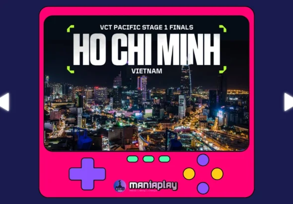 Jadwal Final VCT Pacific Stage 1 Maniaslot