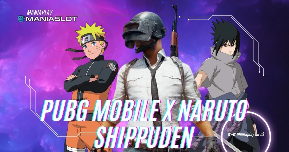 PUBG MOBILE x NARUTO SHIPPUDEN